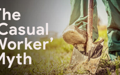 Employers: Beware the “Casual Worker” Myth!