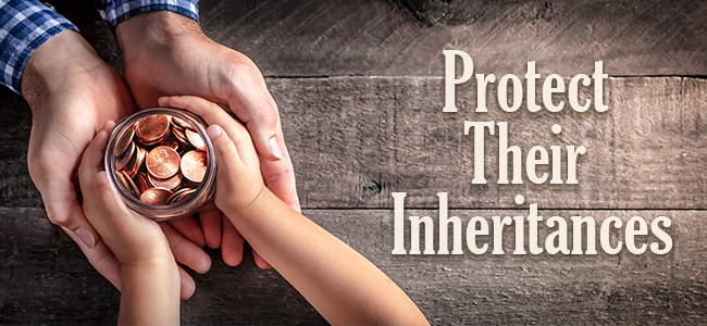 How to Protect Your Children’s Inheritances from Ending Up in the Guardian’s Fund